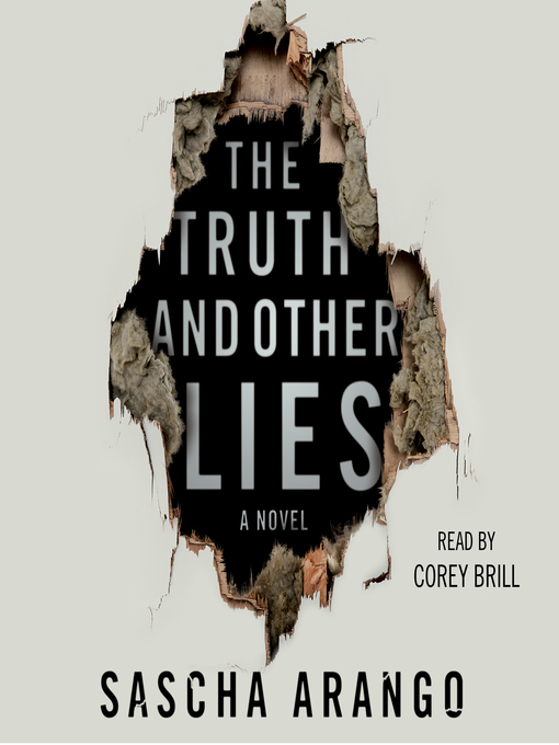 Title details for The Truth and Other Lies by Sascha Arango - Wait list